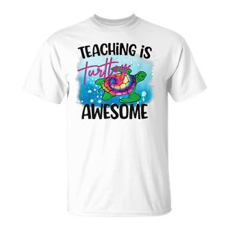 Teaching Is Turtley Love Teacher Life Awesome Cute Turtle Unisex T-Shirt - Seseable