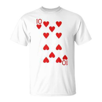 Ten Of Hearts Royal Flush Costume Halloween Playing Cards T-Shirt - Seseable