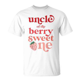 Uncle Of The Berry Sweet One Strawberry First Birthday 1St Gift For Mens Unisex T-Shirt | Mazezy
