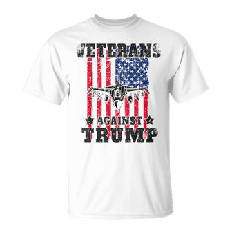 Veterans Against Trump Anti Trump Jet Flag Military Gifts Unisex T-Shirt | Mazezy