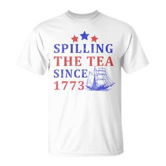 Vintage 4Th July Spilling The Tea Since 1773 Fourth Of July Unisex T-Shirt | Mazezy AU