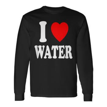 I Heart Love Water Hydration Thirsty Workout Lifting Unisex T-Shirt