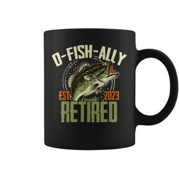 O-Fish-Ally Retired Since 2023 Retirement Fishing For Men Women T-shirt