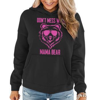 Funny Mama Bear Shirt Don't Mess With Mothers Day