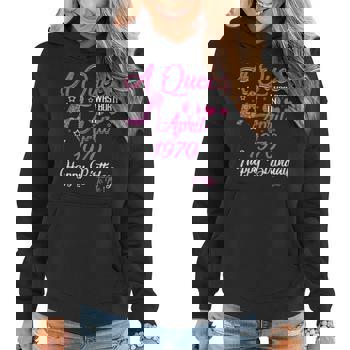 Womens A Queen Was Born In April 1970 49th Birthday T-Shirt Gifts
