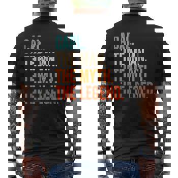 Carl The Man The Myth Legend T-Shirt First Name Tee