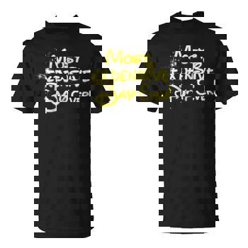 Most Expensive Day Ever Shirt 2018 Gift Most Expensive Day Ever Shirt 2018 Gift