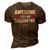Awesome Like My Daughter Funny Fathers Day Top Dad Gift For Mens 3D Print Casual Tshirt Brown