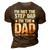 Cool Step Up Dad For Men Father Worlds Best Stepdad Ever 3D Print Casual Tshirt Brown
