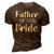 Dad Life Father Of The Bride Wedding Men Gifts 3D Print Casual Tshirt Brown