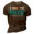 I Make The Rules When Mom Is Not At Home Fathers Day Dad 3D Print Casual Tshirt Brown