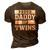 Proud Daddy Of Twins Father Twin Dad T 3D Print Casual Tshirt Brown