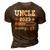 Uncle 2023 Loading Pregnancy Announcement Nephew Niece Gift For Mens 3D Print Casual Tshirt Brown
