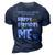 Best Dad Ever Happy Birthday To Me Dad Edition 3D Print Casual Tshirt Navy Blue