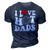 I Love Hot Dad Trending Hot Dad Joke I Heart Hot Dads 3D Print Casual Tshirt Navy Blue