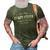 Im The Crazy Poppa Everyone Warned You About Funny Gift Gift For Mens 3D Print Casual Tshirt Army Green