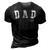 Dad Cool Fathers Day Idea For Papa Funny Dads Men Gift For Mens 3D Print Casual Tshirt Vintage Black