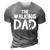 The Walking Dad Son Father Papa Daddy Stepdad Fatherhood Gift For Mens 3D Print Casual Tshirt Grey