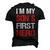 I´M My Sons First Hero Fathers Day Dad Men's 3D T-shirt Back Print Black