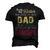 The Only Thing Better Than Having You As My Dad Men's 3D T-Shirt Back Print Black