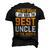 Uncle Birthday I Am Not Spoiled I Just Have Best Uncle Men's 3D T-Shirt Back Print Black