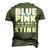 Blue Or Pink This Uncle Wont Change You If You Stink Men's 3D T-Shirt Back Print Army Green