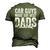Car Guys Make The Best Dads Mechanic Men's 3D T-Shirt Back Print Army Green