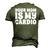Your Mom Is My Cardio Dad Workout Gym Men's 3D T-Shirt Back Print Army Green