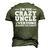 Uncle For Men Dad Brother Crazy Uncle Lovers Men's 3D T-Shirt Back Print Army Green