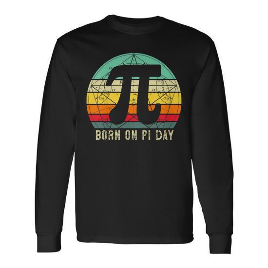 Born on Pi Day Math Equations Sunset Gift Geek Nerd Birthday Unisex Long-Sleeve