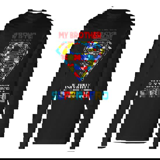My Brother Is My Favorite Superhero - Autism T-Shirt Gift My Brother Is My Favorite Superhero - Autism T-Shirt Gift