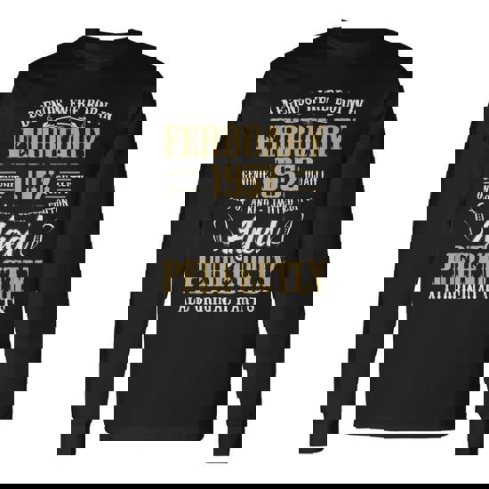Legends Were Born In February 1952 68th Birthday Gift T-Shirt Legends Were Born In February 1952 68th Birthday Gift T-Shirt