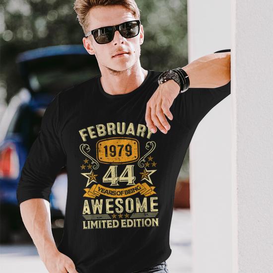 44 Year Old Awesome Since February 1979 Unisex Long Sleeve - Back View