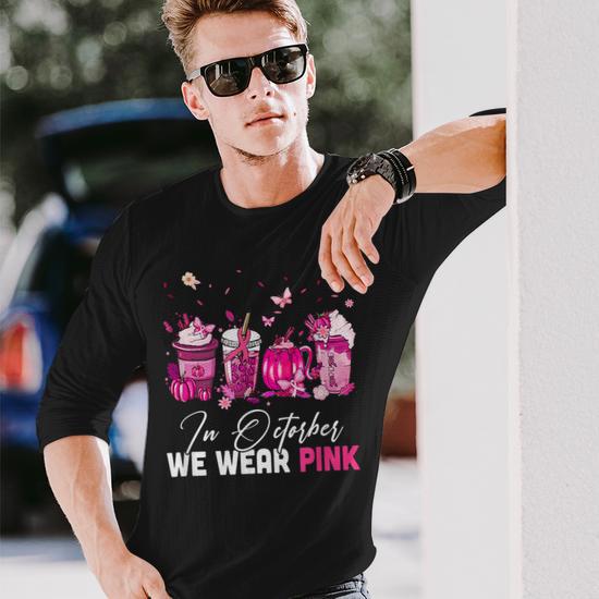 In October We Wear Pink Coffee Latte Fall Autumn Season Men Women Long Sleeve T Shirt T shirt Graphic Print Thegiftio UK