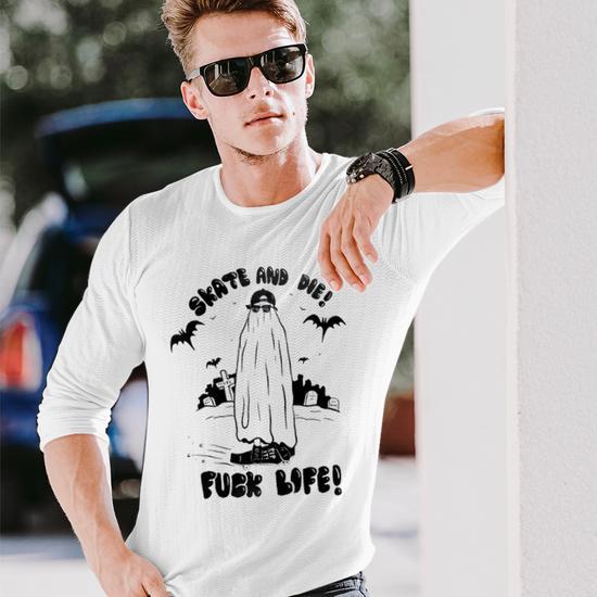 Skate And Die Fuck Life Long Sleeve T-Shirt | Mazezy
