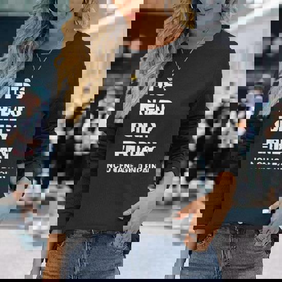 It's Read Only Friday No Change No Pain Geeky Sysadmin Shirt It's Read Only Friday No Change No Pain Geeky Sysadmin Shirt