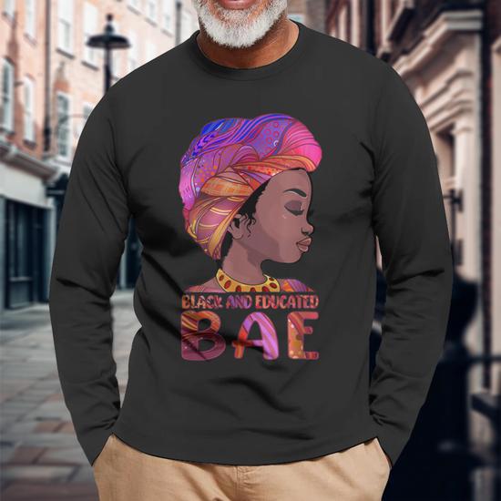 African Queen Girls Bae Black Educated Black History Month Long Sleeve T Shirt Seseable UK