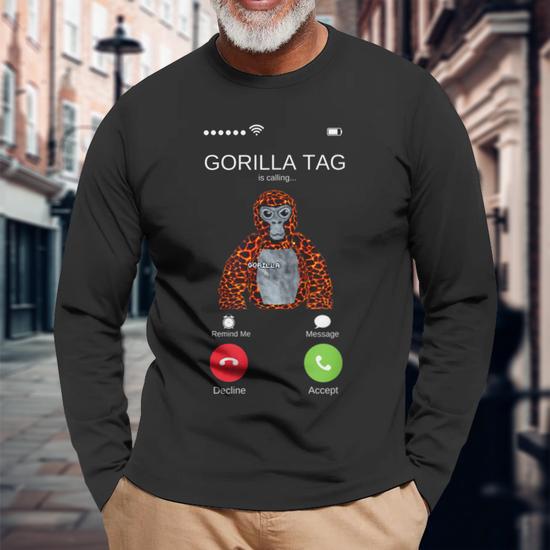 Gorilla Tag Is Calling Vr Gamer Adult Ns Long Sleeve T-Shirt | Mazezy