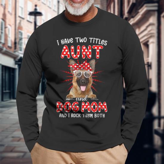 Aunt and dog mom shirt hotsell