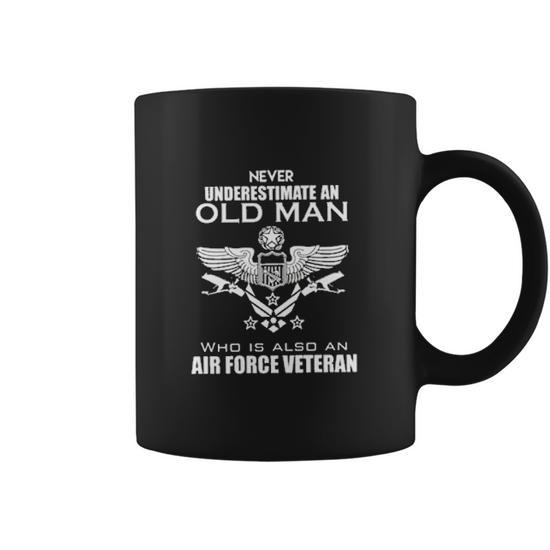 Never Underestimate An Old Man Air Force Veteran Coffee Mug - Thegiftio