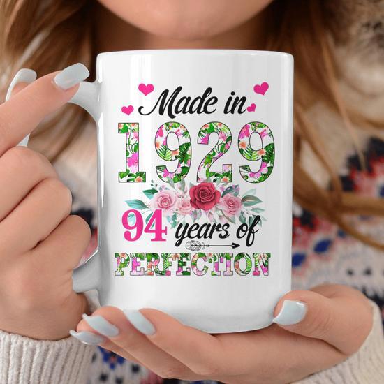 Made In 1929 Floral 94 Year Old 94Th Birthday Gifts Women Coffee Mug |  Seseable UK