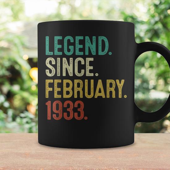 90 Year Old Gifts 90Th Birthday Legend Since February 1933 Coffee Mug -  Seseable