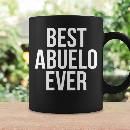 Best Abuelo Ever T Best Grandpa In Spanish Gift For Mens Coffee Mug | Mazezy