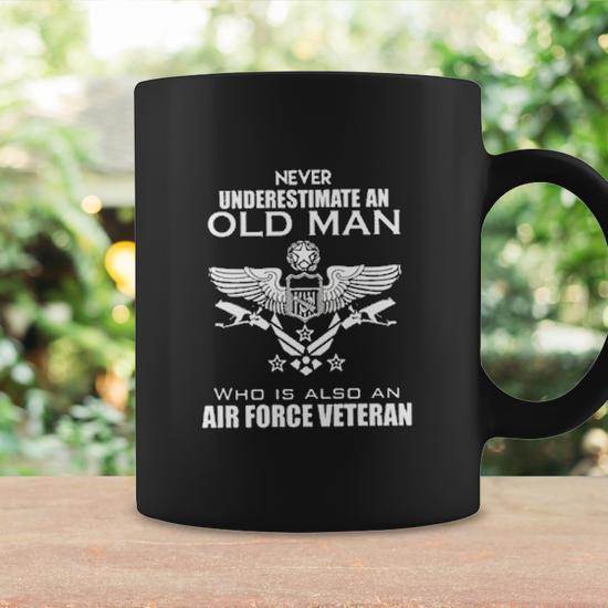 Never Underestimate An Old Man Air Force Veteran Coffee Mug - Thegiftio