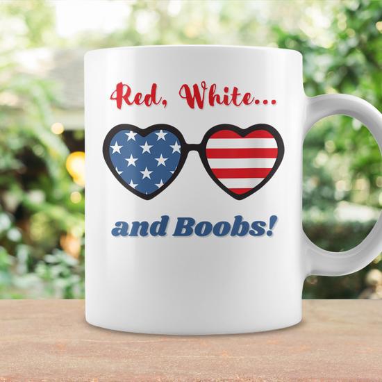 Red White And Boobs Fun Patriotic 4Th Of July Design Gift For Womens Coffee  Mug - Thegiftio