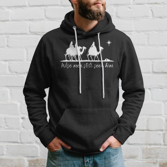 Wise Men Still Seek Him Christian Faith Christmas Men Hoodie