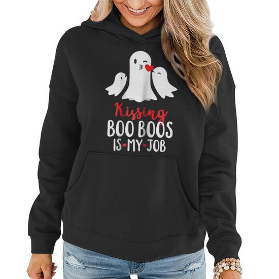 Kissing Boo Boos Is My Job Mom Halloween Gift for Women's Women Hoodie