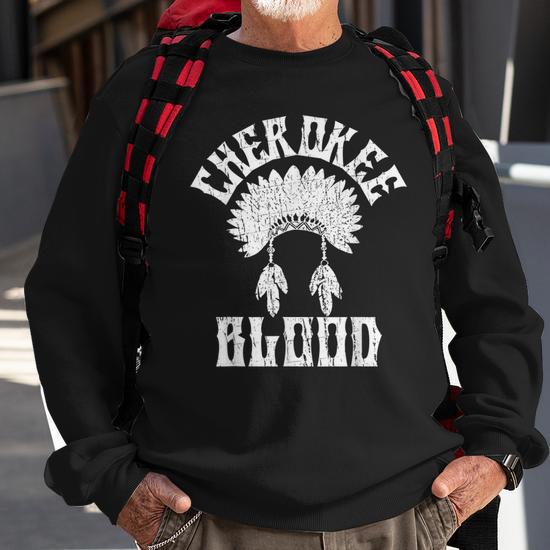 Cherokee Blood Native American Headdress Distressed Vintage Sweatshirt Seseable UK