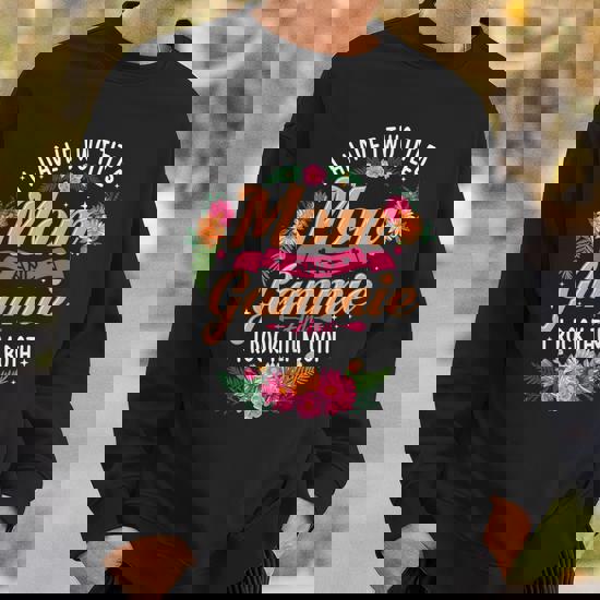 Womens I Have Two Titles Mom And Gammie Shirt Gifts For Mother