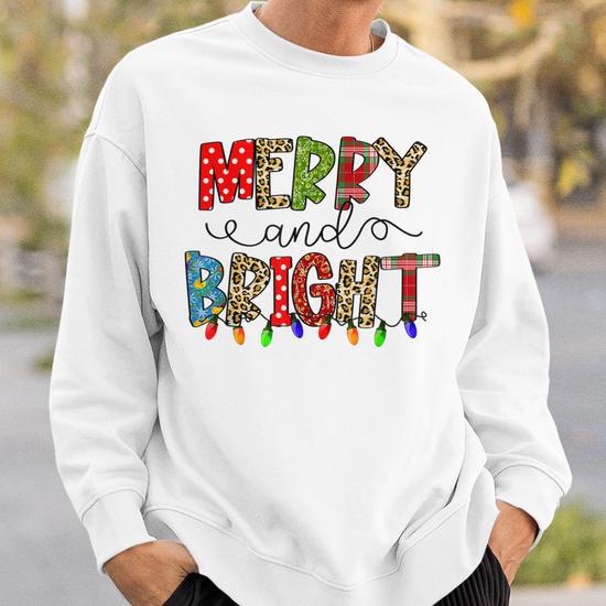 Merry And Bright Funny Family Matching Christmas Outfit Men Women Sweatshirt Graphic Print Unisex
